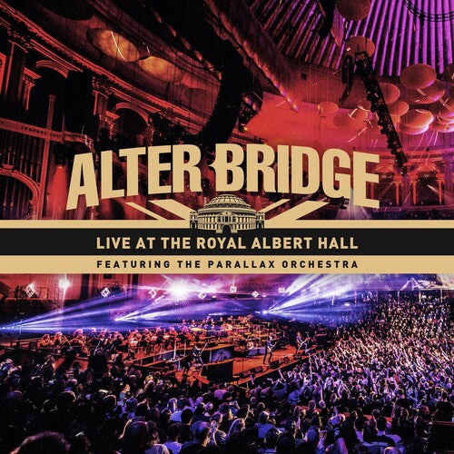 Alter Bridge: Live At The Royal Albert Hall