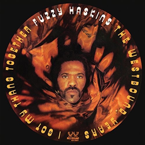 Hazkins, Fuzzy: I Got My Thang Together: Westbound Years - COMPACT DISCS