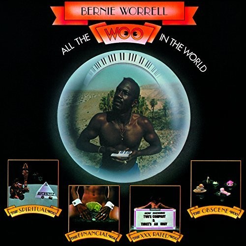 Worrell, Bernie: All The Woo In The World