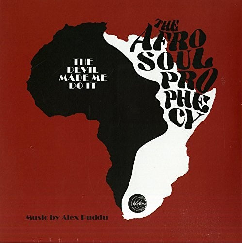 Puddu, Alex / Afro Soul Prophecy: The Devil Made Me Do It