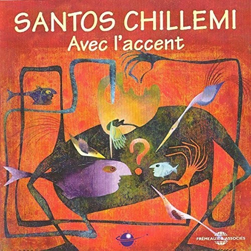 Chillemi: Avec L'Accent