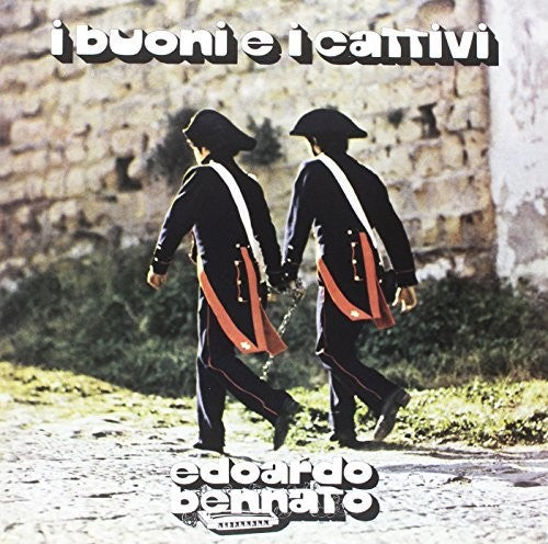 Bennato, Edoardo: I Buoni E I Cattivi