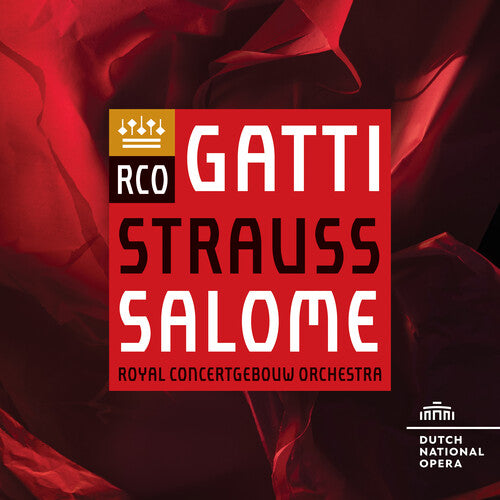 Gatti, Daniele / Royal Concertgebouw Orchestra: Richard Strauss: Salome - SUPER-AUDIO CD