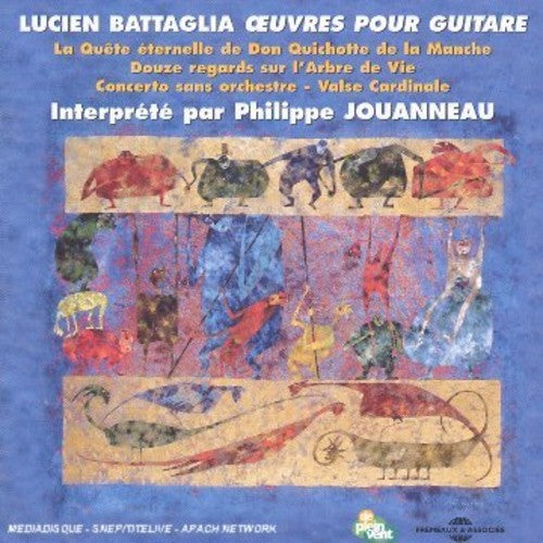 Battaglia / Jouanneau: Oeuvres Pour Guitare