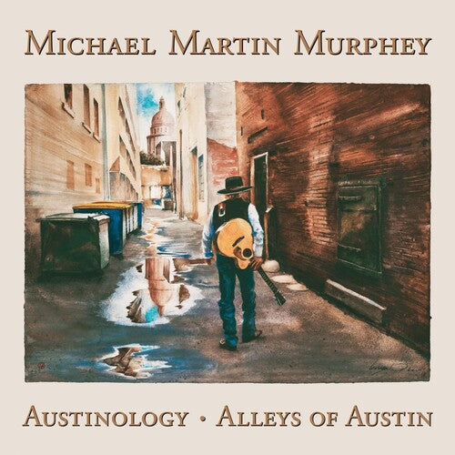 Murphey, Michael Martin: Austinology - Alleys Of Austin