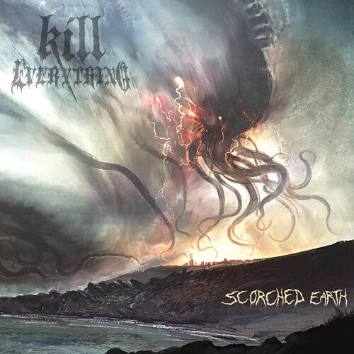 Kill Everything: Scorched Earth