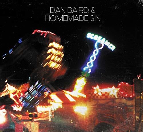 Dan Baird & Homemade Sin: Screamer - VINYL LP