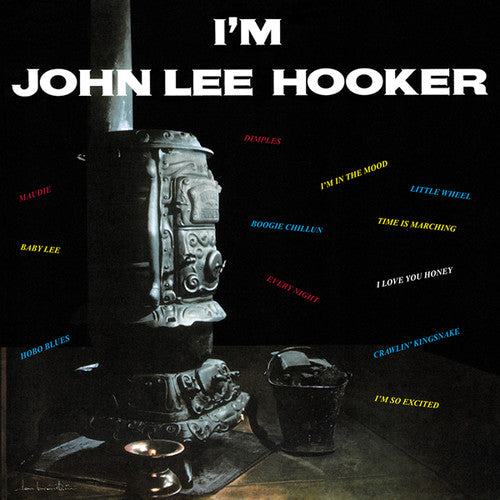 Hooker, John Lee: I'm John Lee Hooker