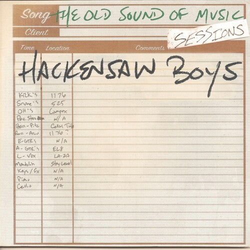 Hackensaw Boys: Old Sound Of Music Sessions