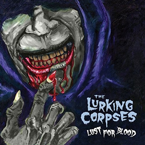 Lurking Corpses: Lust For Blood