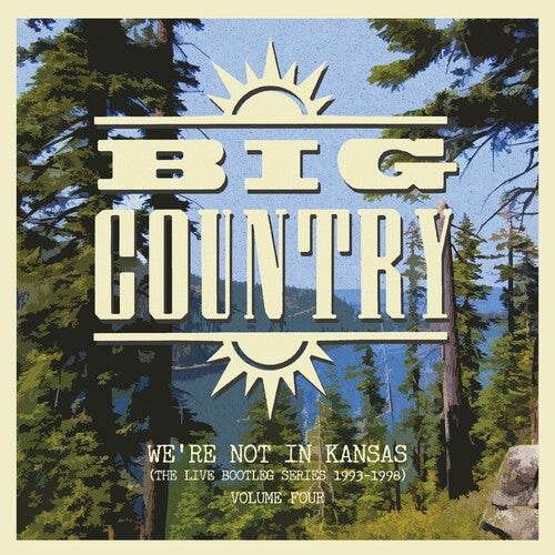 Big Country: We're Not In Kansas 4