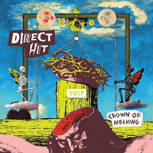 Direct Hit: Crown Of Nothing - COMPACT DISCS