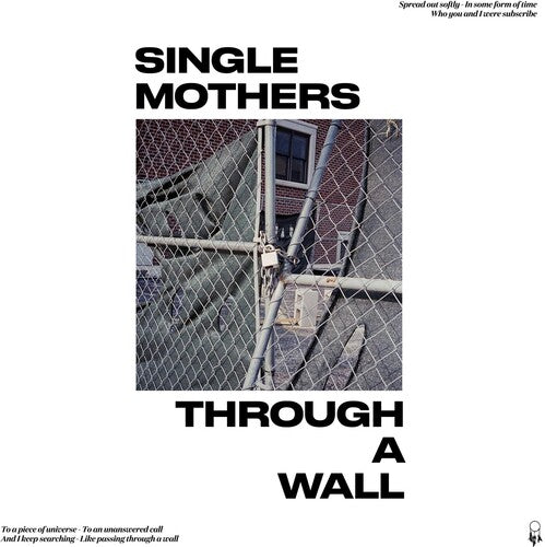 Single Mothers: Through A Wall