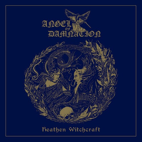 Angel of Damnation: Heathen Witchcraft