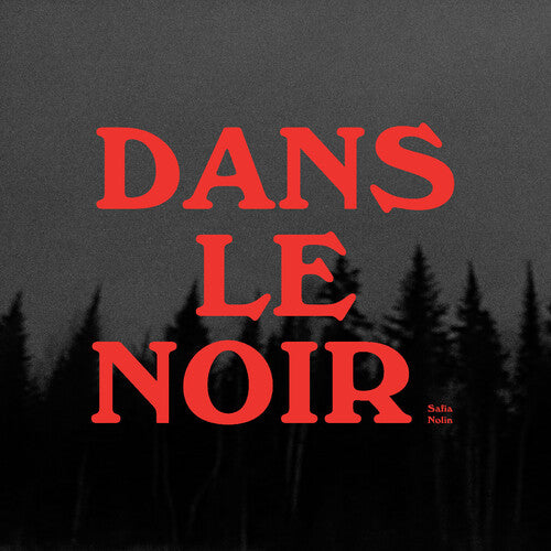Safia Nolin: Dans le noir (WHITE VINYL) - VINYL LP