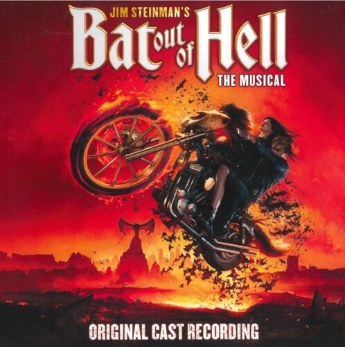 Jim Steinman: Jim Steinman's Bat Out Of Hell: The Musical (Original Soundtrack) - COMPACT DISCS