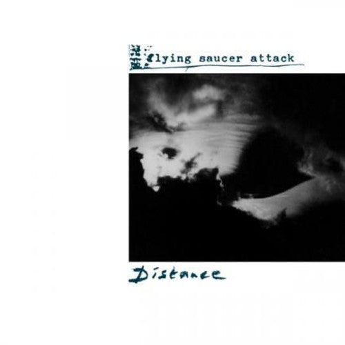 Flying Saucer Attack: Distance
