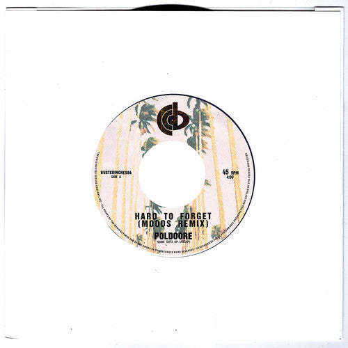 Poldoore: Hard To Forget (moods Remix) / Midnight In Saigon