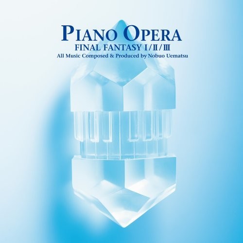 Game Music: Piano Opera Final Fantasy I / Ii / O.S.T.