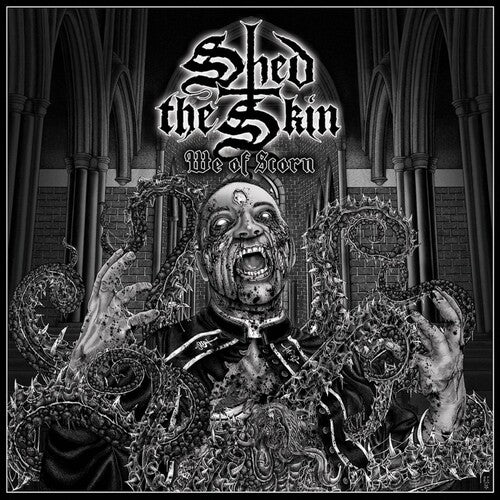 Shed the Skin: We Of Scorn