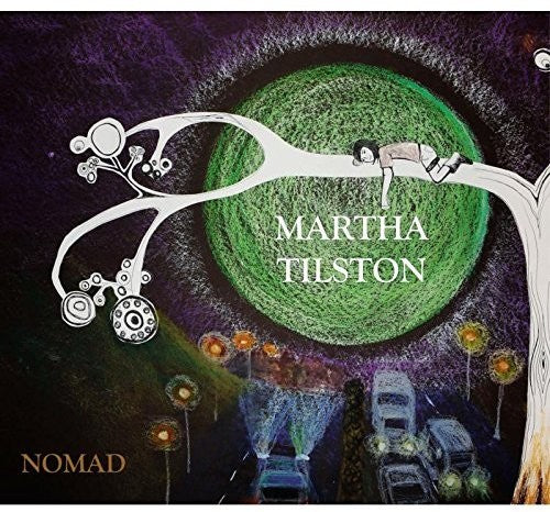 Tilston, Martha: Nomad