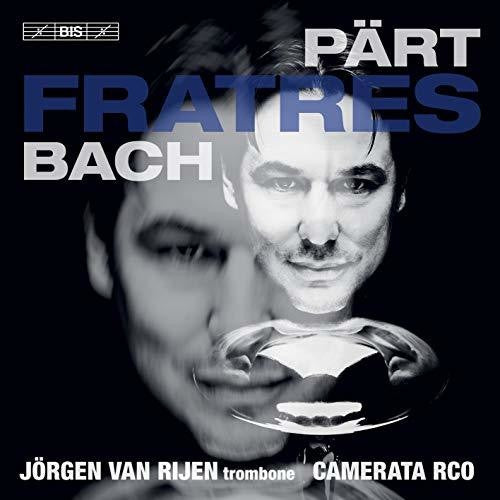 Bach, J.S. / Rijen / Camerata Rco: Fratres - SUPER-AUDIO CD
