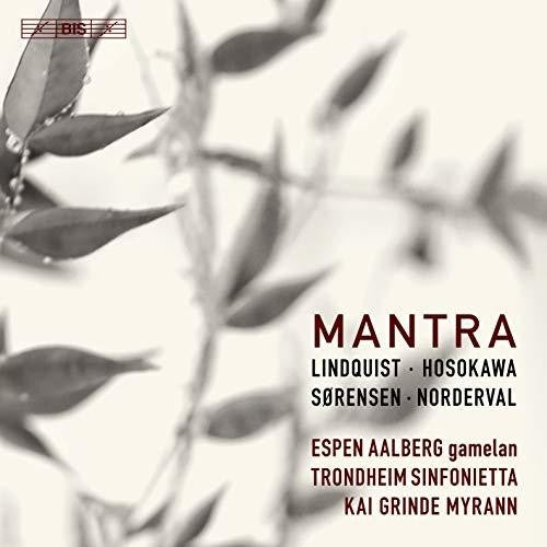 Hosokawa / Trondheim Sinfonietta: Mantra - SUPER-AUDIO CD