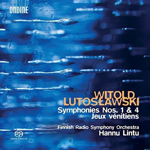 Lutoslawski / Finnish Radio Symphony Orch: Symphonies 1 & 4 / Jeux Venitiens - SUPER-AUDIO CD