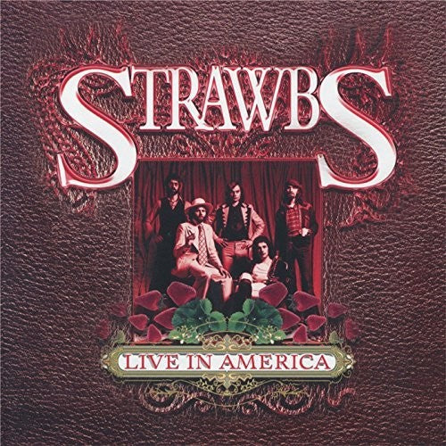 Strawbs: Live In America: Limited