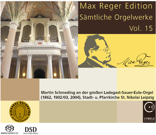 Schmeding: Complete Organ Works 15 - SUPER-AUDIO CD