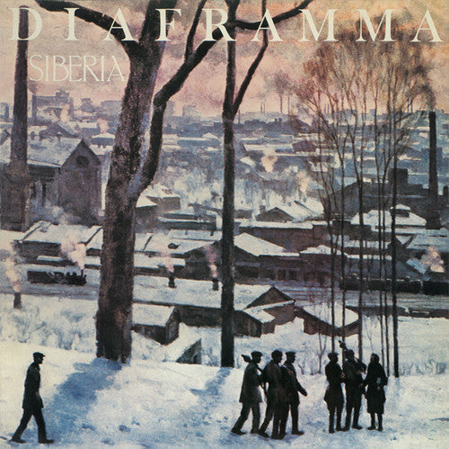 Diaframma: Siberia