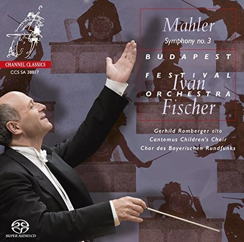 Mahler / Fischer, Ivan: Mahler: Symphony No.3 - SUPER-AUDIO CD