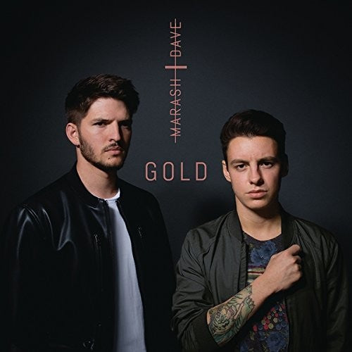 Marash & Dave: Gold