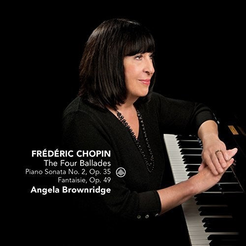 Chopin / Brownridge: Frederic Chopin: The Four Ballades - SUPER-AUDIO CD