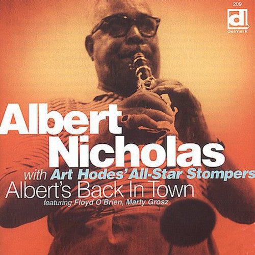 Nicholas, Albert / Art Hodes' All-Star Stompers: Albert's Back in Town