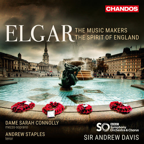 Elgar / Connolly / Staples: Music Makers / Spirit of England - SUPER-AUDIO CD
