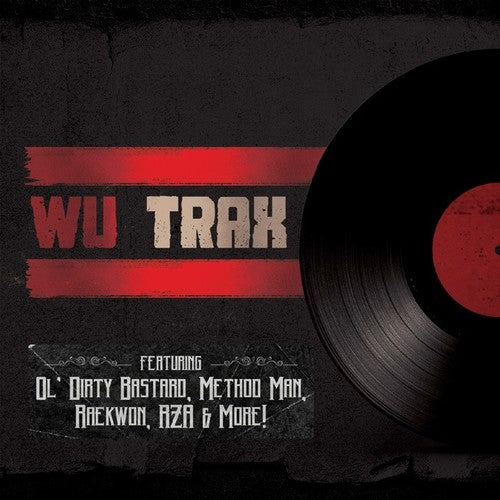 Wu Trax on Wax / Various: Wu Trax On Wax (Various Artists) - VINYL LP