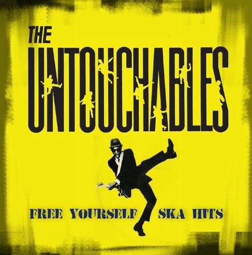 Untouchables: Free Yourself - Ska Hits - VINYL LP