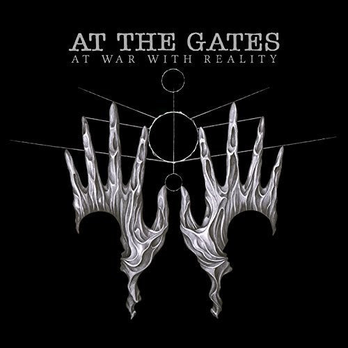 At the Gates: At War With Reality