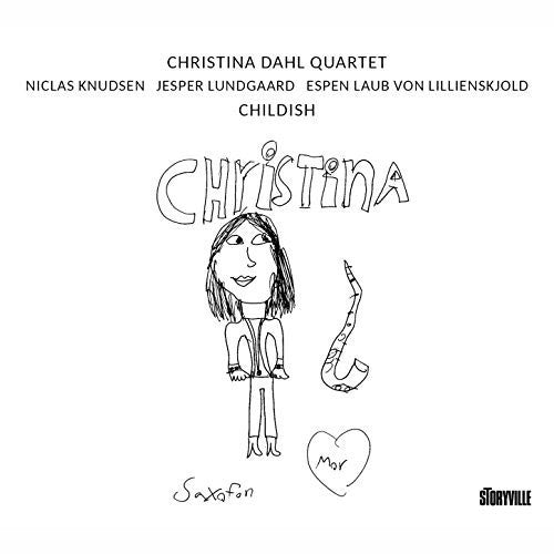Dahl, Christina / Knudsen, Niclas / Lundgaard, Jesper: Childish