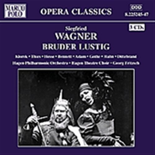 Wagner: Bruder Lustig