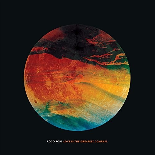 Pogo Pops: Love Is The Greatest Compass