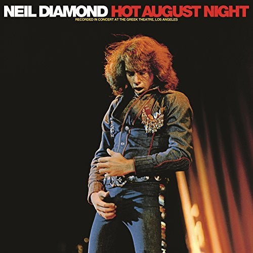 Diamond, Neil: Hot August Night