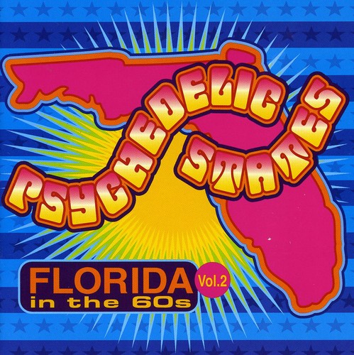 Psychedelic States: Florida in the 60s 2 / Various: Psychedelic States: Florida In The 60s, Vol. 2