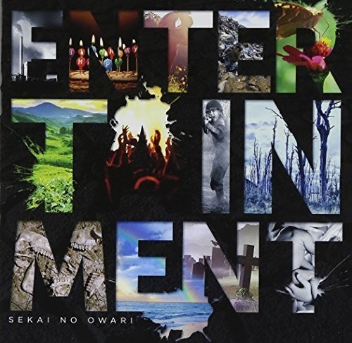 Sekai No Owari: Entertainment