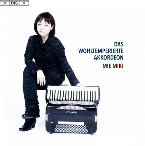 Bach, J.S. / Miki: Bach: Das Wohltemperierte Akkordeon - SUPER-AUDIO CD