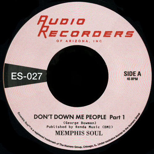 Memphis Soul: Don't Down Me People Pt 1/Pt 2