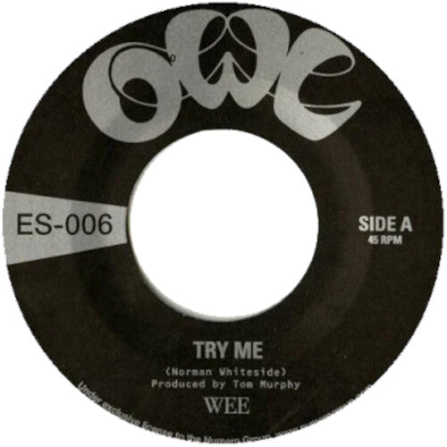 Wee: Try Me/Teach Me How