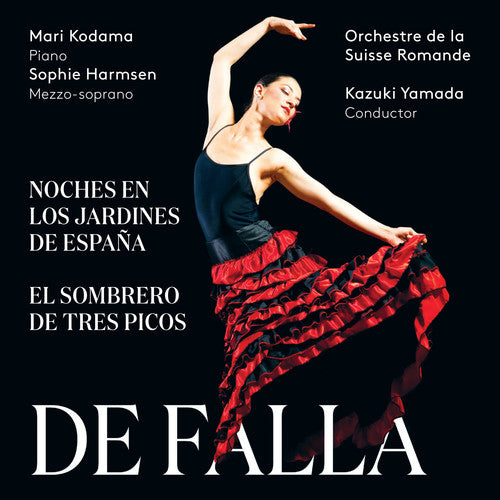 Falla / Yamada / Kodama / Harmsen: Manuel de Falla: Noches en los jardines de Espana & El sombrero de - SUPER-AUDIO CD