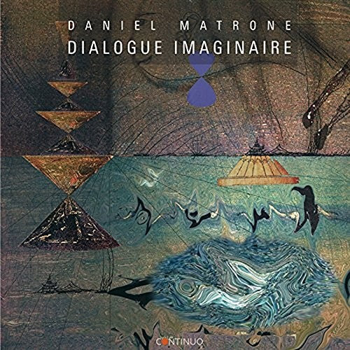 Matrone: Dadiel Matrone: Dialogue Imaginaire